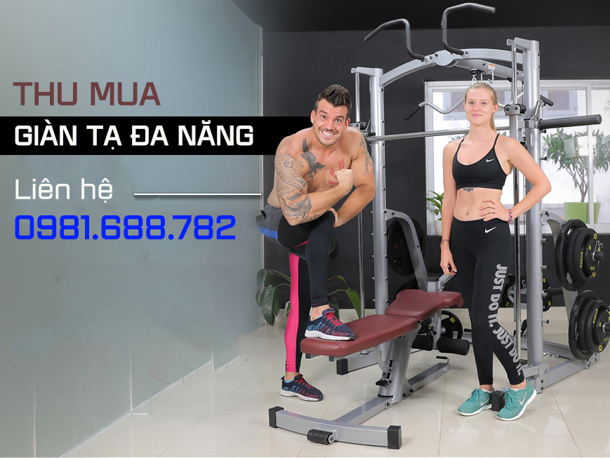Thu mua giàn gym đa năng cũ